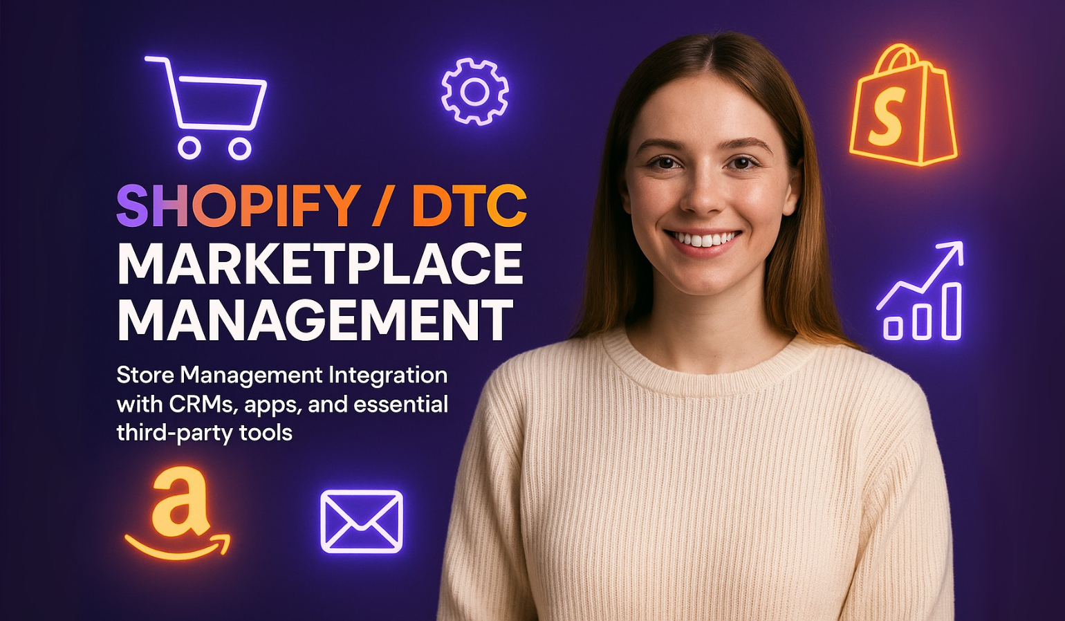 Shopify / DTC Marketplace Management